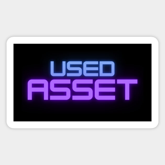 Used Asset Sticker by The Atomic Robot